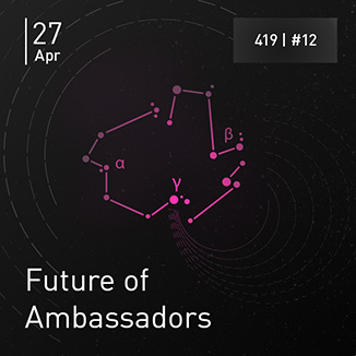 Кампания 4-1-9. #12  Будущее Амбассадоров