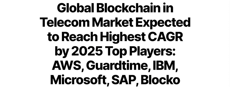 3wnews.org о роли блокчейна на рынке телекомов в 2025: Blocko в топ лидерах