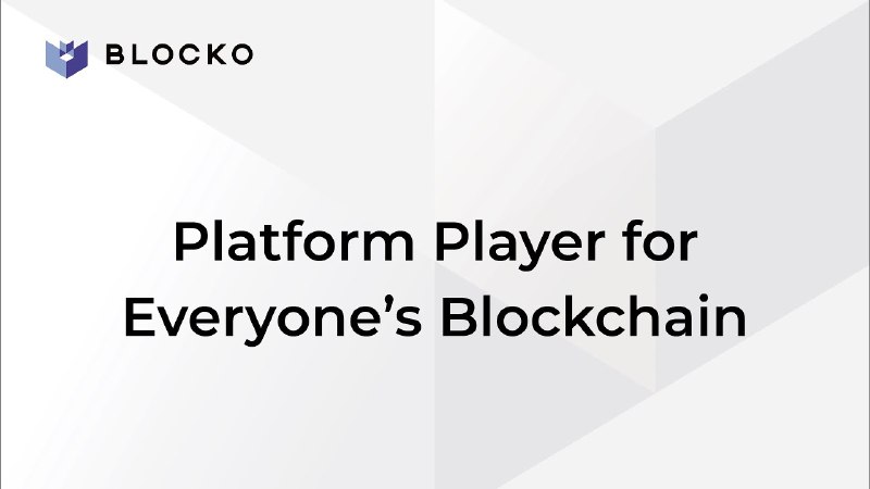 Platform Player for Everyone’s Blockchain: youtube видео от Blocko
