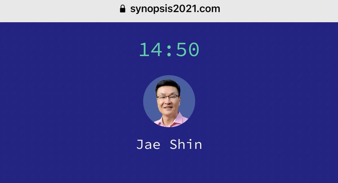 Сегодня в 14:50 UTC Jae Shin выступит на конференции Synopsis2021