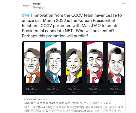 Март 2022 года — выборы президента Кореи. CCCV заключила партнерское соглашение с MaskDAO для создания NFT Президентских выборов: твит Aergo.io