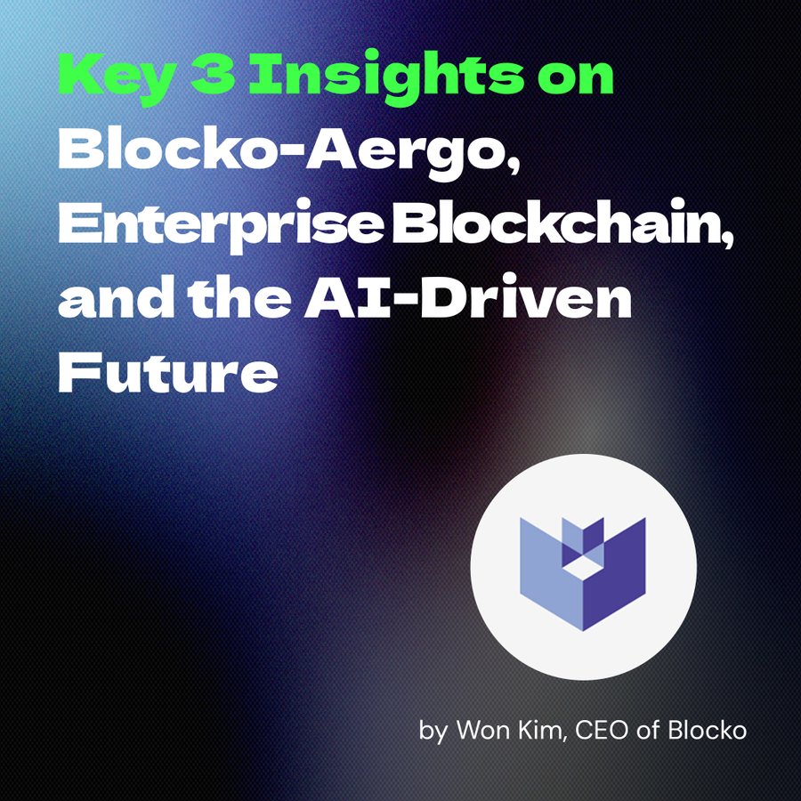 Три ключевых момента о Blocko-Aergo, корпоративном блокчейне и будущем, основанном на искусственном интеллекте, от Вона Кима, генерального директора Blocko